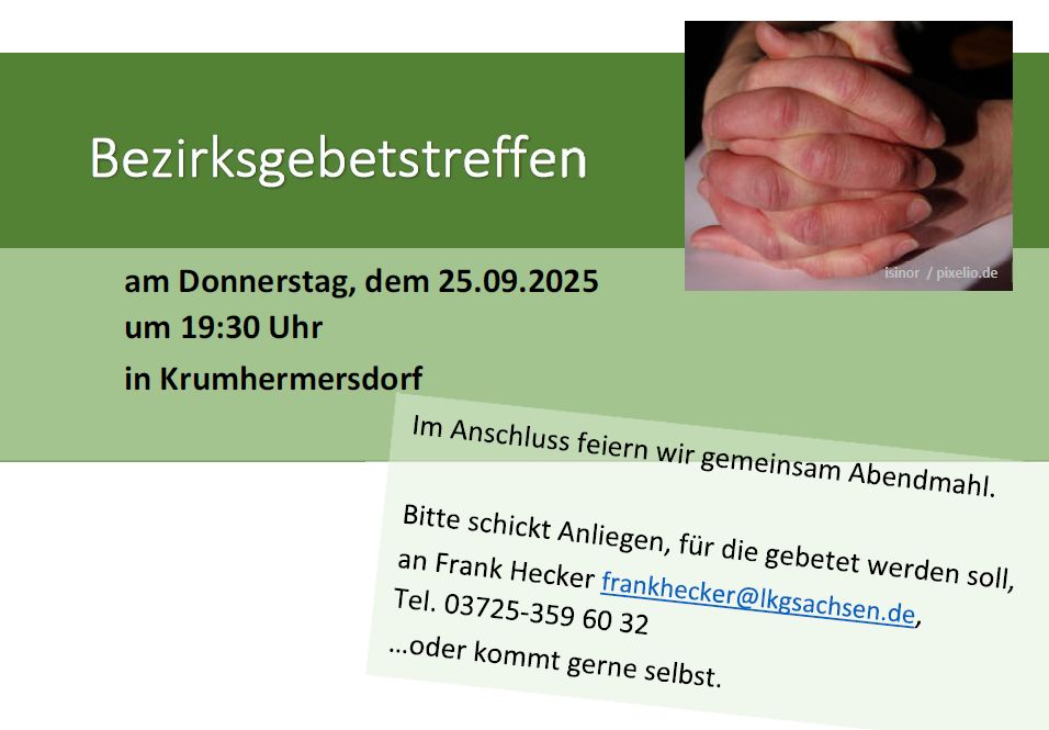 Mehr über den Artikel erfahren Bezirks-Gebetstreffen September 2025